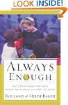 Always Enough: God's Miraculous Provi...