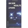 Un soir insolite  Paris