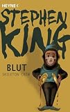 Blut - Skeleton Crew (German Edition)