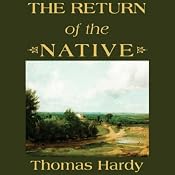 The Return of the Native | [Thomas Hardy]