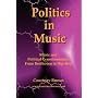 Politics in Music: Music and Political Transformation From Beethoven to Hip-Hop