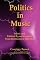 Politics in Music: Music and Political Transformation From Beethoven to Hip-Hop