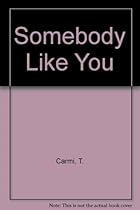 Somebody Like You