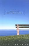 Moments of Contemplation