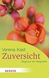 Produkt-Bild: Zuversicht: Wege aus der Resignation (HERDER spektrum)