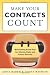 Make Your Contacts Count: Networking Know-how for Business And Career Success