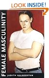 Female Masculinity