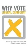Why vote Liberal Democrat