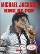 Michael Jackson. King of Pop