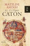 El �ltimo Cat�n (Autores Espa�oles E...