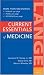 Current Essentials Of Medicine (Current Essentials)