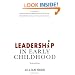 Leadership in Early Childhood: The Pathway to Professionalism