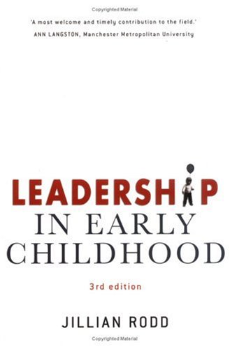 Leadership in Early Childhood: The Pathway to Professionalism