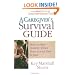 A Caregiver's Survival Guide: How to Stay Healthy When Your Loved One Is Sick