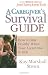 Image of A Caregiver's Survival Guide: How to Stay Healthy When Your Loved One is Sick