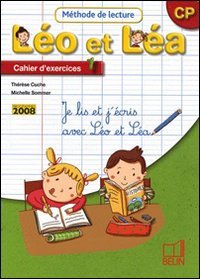 Méthode de lecture Léo et Léa CP : Cahier d'exercices 1