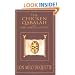 The Chicken Qabalah of Rabbi Lamed Ben Clifford: Dilettante's Guide to What You Do and Do Not Need to Know to Become a Qabalist