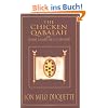The Chicken Qabalah of Rabbi Lamed Ben Clifford: Dilettante's Guide to What You Do and Do Not Know to Become a Qabalist