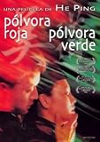 Pólvora Roja, Pólvora Verde.(1994).Pao Da Shuang Deng