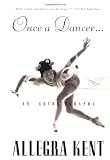 Once A Dancer: An Autobiography