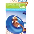 Fun With The Family Florida, 7th: Hundreds Of Ideas For Day Trips With The Kids (fun With The Family Series) By Stephen Morrill And Adele Woodyard (paperback - Nov. 24, 2009)