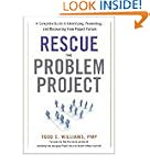 Rescue the Problem Project: A Complet...