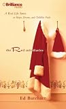 Red Suit Diaries, The: A Real-Life Santa on Hopes, Dreams, and Childlike Faith