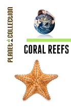 Coral Reefs: Picture Book -From Free Kindle Books Library