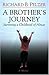 A Brother's Journey: Surviving a Childhood of Abuse