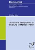 Zeitvariable Risikoprämien als Erklärung für Marktanomalien (German Edition)
