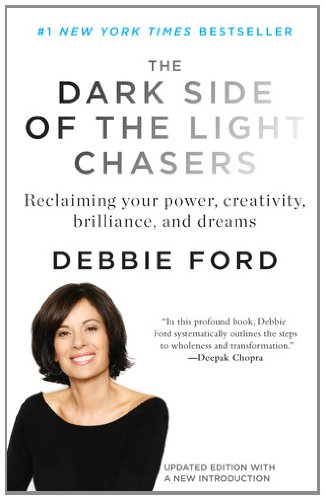 The Dark Side of the Light Chasers Book Image