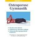 Osteoporose -Gymnastik