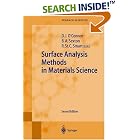Surface Analysis Methods in Materials Science by D.J. O'Connor, Brett A. Sexton, and Roger S.C. Smart