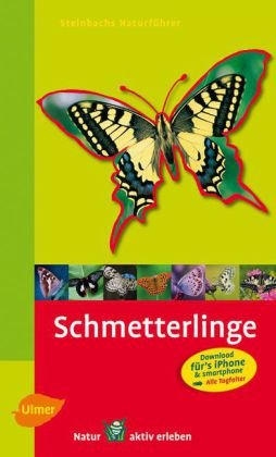 Produkt-Bild: Steinbachs Naturf&uuml;hrer Schmetterlinge: entdecken und erkennen