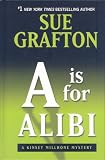 A is for Alibi (Kinsey Millhone