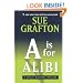 A is for Alibi (Kinsey Millhone Mysteries)