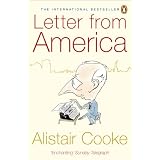 Letter from America: 1946-2004by Alistair Cooke
