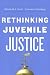 Books : Rethinking Juvenile Justice