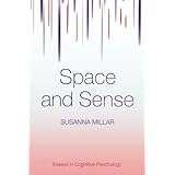 space and sense essays in cognitive psychology