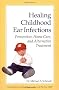 Healing Childhood Ear Infections