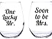 One Lucky Mr and Soon to Be Mrs. Wine Glass Engagement Wedding
