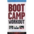 The Boot Camp Workout Basic Training