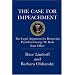 The Case for Impeachment: The Legal Argument for Removing President George W. Bush from Office