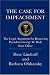 The Case for Impeachment: The Legal Argument for Removing President George W. Bush from Office