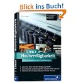 Linux Hochverf�gbarkeit: Einsatzszenarien und Praxisl�sungen (Galileo Computing)