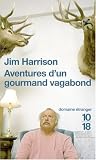 Aventures d'un gourmand vagabond : Le cuit et le cru