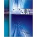 Microsoft Office 2007 (The O'Leary)