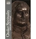 Quaker spirituality : selected writings