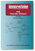 Homocysteine and Vascular Disease (Developments in Cardiovascular Medicine)