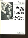 Produkt-Bild: Amour sans fronti&egrave;re, m&egrave;re Teresa de Calcutta